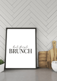 But First Brunch Print - Printy