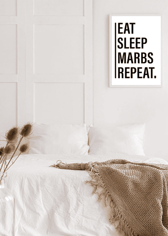 Eat Sleep Marbs Repeat - Printy