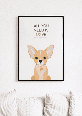 Love and A Chihuahua Print - Printy
