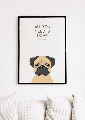 Love and A Pug Print - Printy